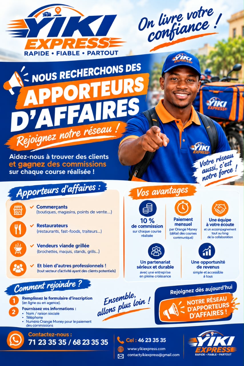 YIKI EXPRESS recherche des apporteurs d'affaires — commerçants, restaurateurs, vendeurs de viande grillée et tout professionnel ayant des clients potentiels. Avantages : 10% de commission sur chaque course réalisée, paiement mensuel par Orange Money, partenariat sérieux et durable.
